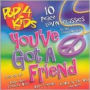 You've Got a Friend