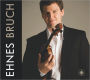 Ehnes Plays Bruch