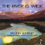 The River Is Wide
