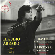 Title: Claudio Abbado Live: Haydn - Sinofnia concertate; Bruckner - Symphony No. 1, Artist: Claudio Abbado