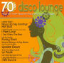 70s Disco Lounge: Your All Time Favorite Disco Hits Gone Lounge!