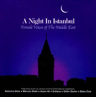 A Night in Istanbul: Female Voices of the Middle East