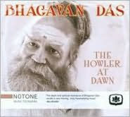 Title: The Howler at Dawn, Artist: Bhagavan Das