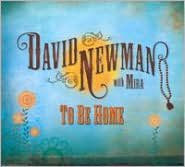 Title: To Be Home, Artist: David Newman