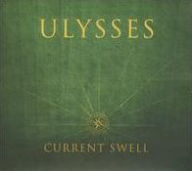 Title: Ulysses, Artist: Current Swell