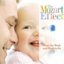 The Mozart Effect: Music for Dads and Dads-to-Be