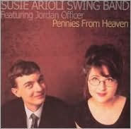 Title: Pennies From Heaven [feat. Jordan Officer], Artist: Susie Arioli Swing Band