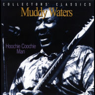 Title: Hoochie Coochie Man: Live at the Rising Sun Celebrity Jazz Club [Justin Time], Artist: Muddy Waters