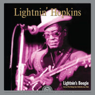 Title: Lightnin's Boogie: Live at the Rising Sun Celebrity Jazz Club, Artist: Lightnin' Hopkins