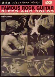Guitar Signature Licks: Famous Rock Guitar Riffs and Solos