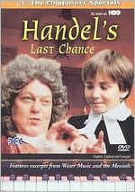 Handel's Last Chance