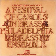 Title: A Festival of Carols in Brass, Artist: Philadelphia Brass