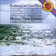 Title: Beethoven: Late Choral Music, Artist: Beethoven / Thomas,Michael Tilson