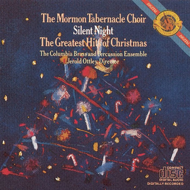 Silent Night The Greatest Hits of Christmas by Mormon Tabernacle