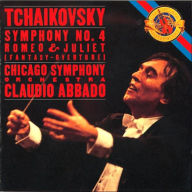 Title: Tchaikovsky: Symphony No. 4; Romeo & Juliet Fantasy Overture, Artist: Tchaikovsky / Abbado / Cso