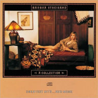 Title: A Collection: Greatest Hits...And More, Artist: Barbra Streisand