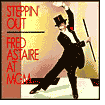 Steppin' Out: Astaire at MGM