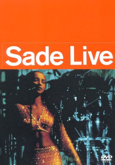 Live Concert [Video] by Sade | DVD | Barnes & Noble®