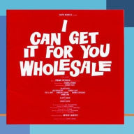 Title: I Can Get It For You Wholesale [Original Broadway Cast Recording], Artist: Lehman Engel