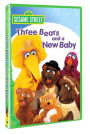 Sesame Street: Three Bears and a New Baby