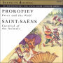 Prokofiev: Peter and the Wolf / Saint-Seans: Carnival of the Animals, etc.