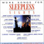 More Songs for Sleepless Nights