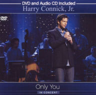 Harry Connick, Jr.: Only You in Concert