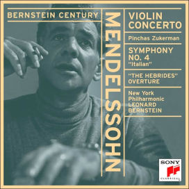 Mendelssohn: Violin Concerto; Symphony No. 4; Hebrides Overture