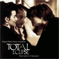 Title: Total Eclipse [Original Motion Picture Soundtrack], Artist: Total Eclipse / O.S.T.