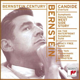 Bernstein: Candide, West Side Story, On The Waterfront, Fancy Free