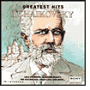 Tchaikovsky: Greatest Hits