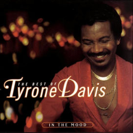 Best of Tyrone Davis: In the Mood