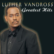 Title: Greatest Hits [1999], Artist: Luther Vandross