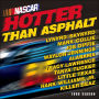 NASCAR: Hotter than Asphalt