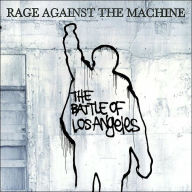 Title: The Battle of Los Angeles, Artist: Rage Against the Machine