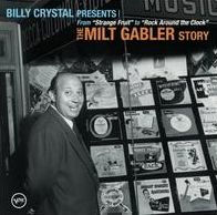 Billy Crystal Presents: The Milt Gabler Story
