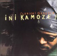 Title: Lyrical Gangsta, Artist: Ini Kamoze