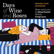 Title: Days of Wine and Roses [Original Cast Recording], Artist: Adam Guettel