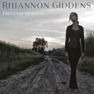 Title: Freedom Highway, Artist: Rhiannon Giddens