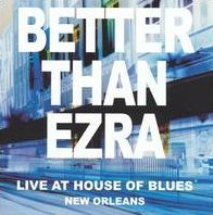 Live at the House of Blues New Orleans
