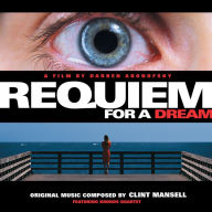 Title: Requiem for a Dream [Original Soundtrack], Artist: Clint Mansell