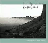 Glass: Symphony No. 3, etc.