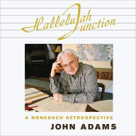 Hallelujah Junction: A Nonesuch Retrospective