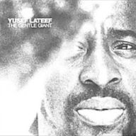 Title: The Gentle Giant, Artist: Yusef Lateef