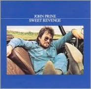 Title: Sweet Revenge, Artist: John Prine