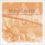 High & Lifted Up