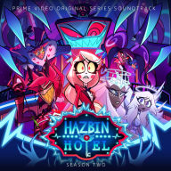 Title: Hazbin Hotel, Season. 2 [Original Soundtrack], Artist: Hazbin Hotel: Season Two - O.S.T.