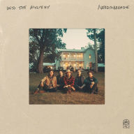 Title: Into the Mystery, Artist: Needtobreathe