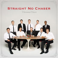 Title: Christmas Cheers [B&N Exclusive], Artist: Straight No Chaser