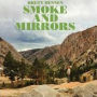 Smoke and Mirrors